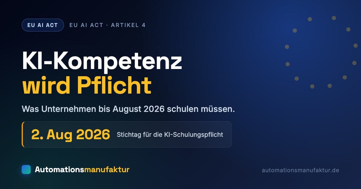 KI-Kompetenzpflicht nach Artikel 4 EU AI Act – Stichtag 2. August 2026